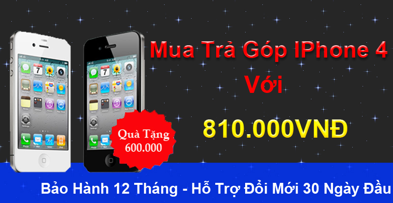 Mua trả góp iphone 4 nhanh chóng